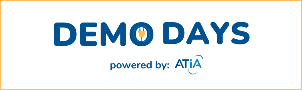 Navy blue words against a white background reads: Demo Days, Powered by ATIA.