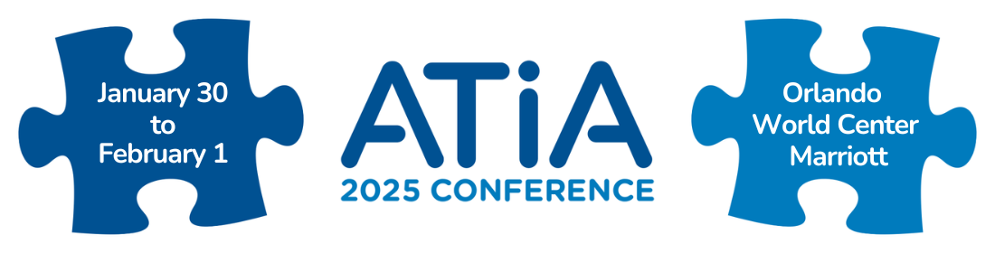 ATIA 2025 Conference, January 31-February 1, Orlando World Center Marriott + Virtual