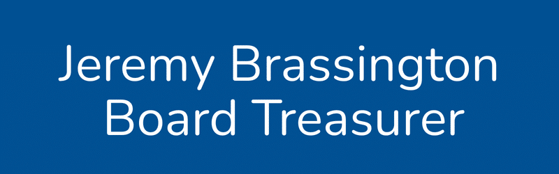 Title card with text that reads, Jeremy Brassington, Board Treasurer